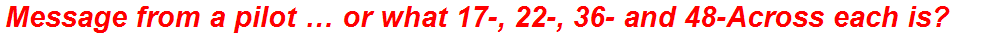 Message from a pilot … or what 17-, 22-, 36- and 48-Across each is?
