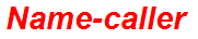 Name-caller