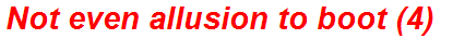 Not even allusion to boot (4)