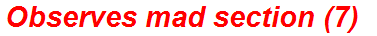 Observes mad section (7)