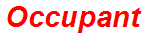 Occupant