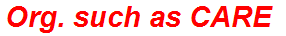 Org. such as CARE