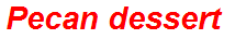 Pecan dessert