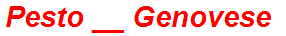 Pesto __ Genovese
