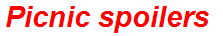 Picnic spoilers