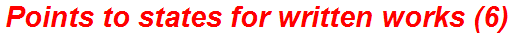 Points to states for written works (6)
