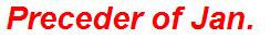 Preceder of Jan.