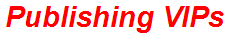 Publishing VIPs