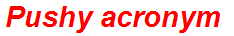 Pushy acronym