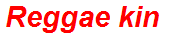 Reggae kin
