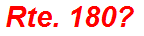 Rte. 180?