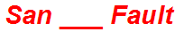 San ___ Fault