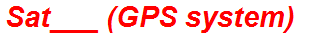 Sat___ (GPS system)