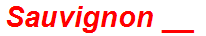 Sauvignon __