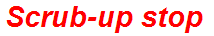 Scrub-up stop