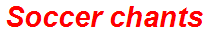 Soccer chants