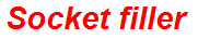 Socket filler