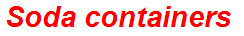 Soda containers