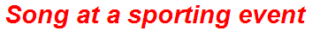 Song at a sporting event