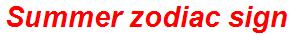 Summer zodiac sign