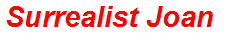 Surrealist Joan