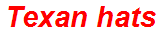 Texan hats