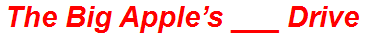 The Big Apple’s ___ Drive