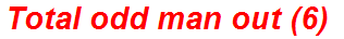 Total odd man out (6)