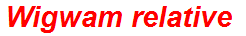 Wigwam relative