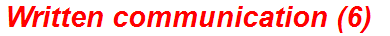 Written communication (6)