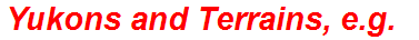 Yukons and Terrains, e.g.