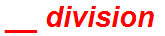 __ division