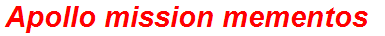 Apollo mission mementos