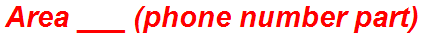 Area ___ (phone number part)