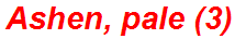 Ashen, pale (3)