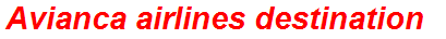 Avianca airlines destination
