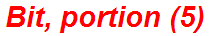 Bit, portion (5)
