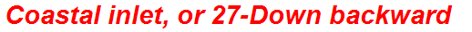 Coastal inlet, or 27-Down backward