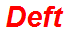 Deft