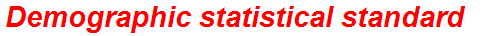 Demographic statistical standard