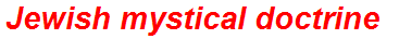 Jewish mystical doctrine