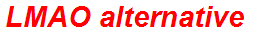 LMAO alternative