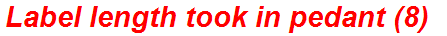 Label length took in pedant (8)