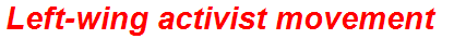 Left-wing activist movement