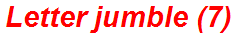 Letter jumble (7)