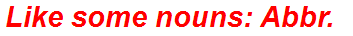 Like some nouns: Abbr.