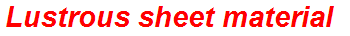 Lustrous sheet material