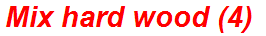 Mix hard wood (4)