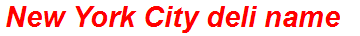 New York City deli name