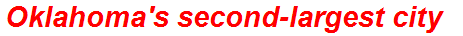 Oklahoma's second-largest city